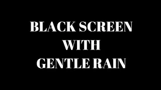 SOFT RAIN Sounds for Sleeping Dark Screen | Sleep and Relaxation | Black Screen