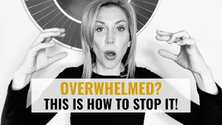 Feeling Overwhelmed? Do this 1 Simple Thing!