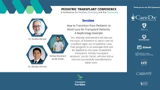 How to effectively transition from pediatric to adult care - 2022 Pediatric Transplant Conference