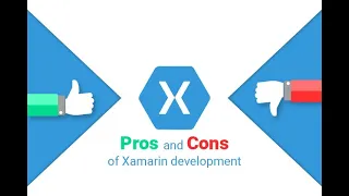 Xamarin App Development Pros & Cons