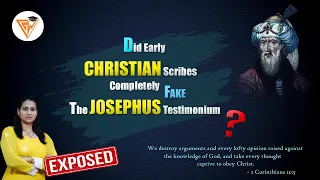 Did Early Christian Scribes Really Completely Fake The Josephus Testimonium?