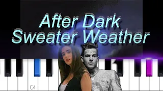 After Dark x Sweater Weather  (Piano tutorial)