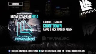 Hardwell & MAKJ - Countdown (Naffz & Nick Mathon Remix) (OUT NOW!) [6/6]