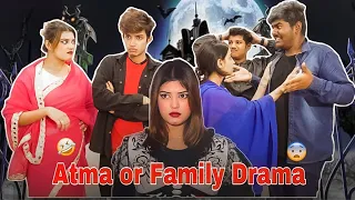 Atma or Family Drama 😨😅|| Akshay Nagwadiya || Zoya Sheikh