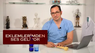 Eklemlerimden ses geliyor -Doç. Dr. Gazi Huri