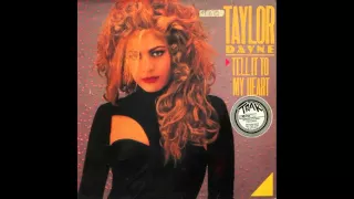 TAYLOR DAYNE-TELL IT TO MY HEART(DUB MIX)