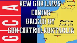 Re-Writing WA Gun Laws - Gun Control Australia Seeks New Bans