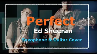 Perfect - Ed Sheeran (Alto Saxophone Cover)