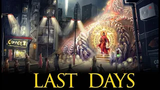 Understanding The Last Days - Every Christian Must Know This