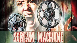 Scream Machine Official Movie Trailer SRS Cinema