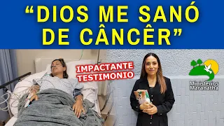 “DIOS ME SANÓ DE CÂNCÊR” - IMPACTANTE TESTIMONIO