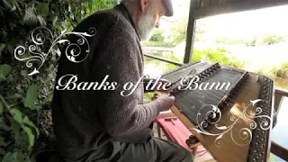 The Banks of the Bann ... on the banks of the Bush!