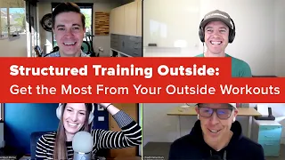 Structured Training Outside: Get the Most From Your Outside Workouts (Ask a Cycling Coach 258)