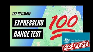 Full OG Video | The Ultimate ExpressLRS Range Test - Can it make it to 100KM? Yup!!