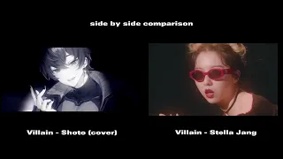 [ 400K ] Stella Jang + Shoto - Villain (side by side comparison)