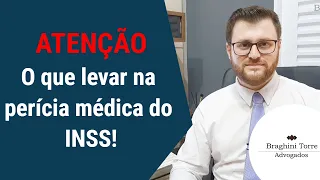 ATENÇÃO! O que levar na perícia médica do INSS!