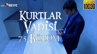 Kurtlar Vadisi 75.Bölüm Beyaz TV HD