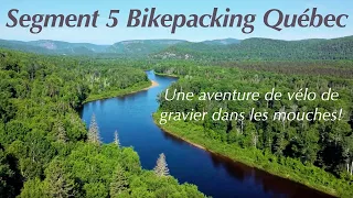 Segment 5 Bikepacking Québec (Partiel)