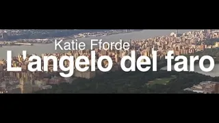 Katie Fforde - L'Angelo del Faro - Film completo HD 2012
