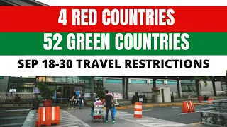 NEW LIST OF RED & GREEN COUNTRIES FOR SEP 18-30 (Good & Bad news)