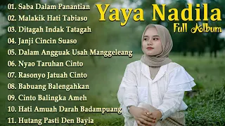 Yaya Nadila Full Album 2023 NgeHITS ~ Lagu Pop Minang Merdu Dan Enak Didengar Saat Beraktitas