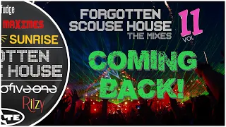 Forgotten Scouse House | THE MIXES | Volume 11: Coming Back!