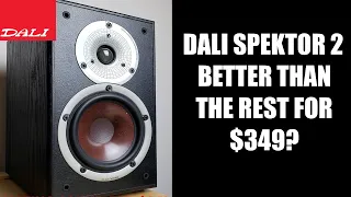 Dali Spektor 2 Review: Great sound for a Modest Price