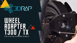 CUSTOM WHEEL ADAPTER MOD FOR THRUSTMASTER T300 AND TX + BUTTONS + PADDLES