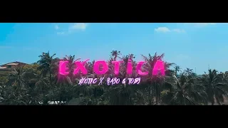 Exotica - Exotic ft Rayo & Toby