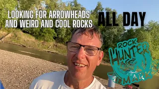 I could look for arrowheads and weird and cool rocks ALL DAY!