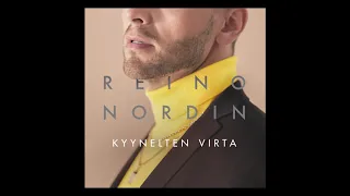 Reino Nordin - Kyynelten virta (Official audio)