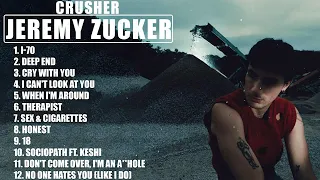 JeremyZucker   Crusher Full Album Greatest Hits 2021   TOP 100 Songs of the Weeks 2021