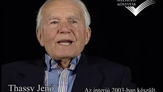 Thassy Jenő interjú 2003