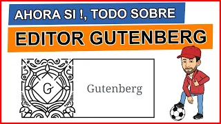 🖐️ editor gutenberg, que es, como instalar y como usar. wordpress 77 - tutorial español
