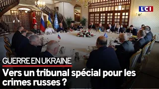 Un tribunal spécial pour les crimes russes ?