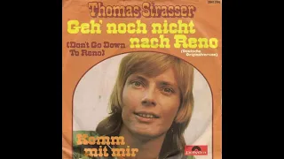 Thomas Strasser - Geh' noch nicht nach Reno