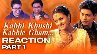 Kabhi Khushi Kabhie Gham... Reaction (Part 1)