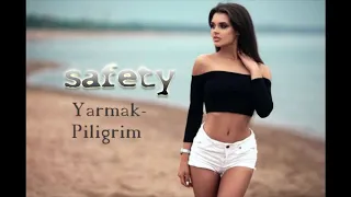 Yarmak-Piligrim(safety remix)