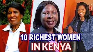 Richest Women in Kenya