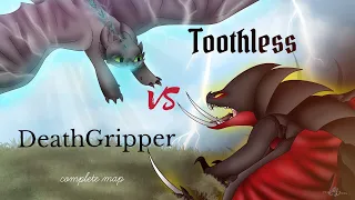 Toothless VS DeathGripper ⚡️ 𝒸𝑜𝓂𝓅𝓁𝑒𝓉𝑒 𝓂𝒶𝓅