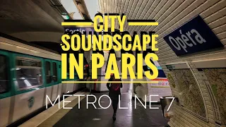 🇫🇷 PARIS CITY SOUNDSCAPE ( MÉTRO LINE 7 ) 31/12/2020 PARIS 4K