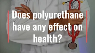 4. Does polyurethane release toxic emissions?