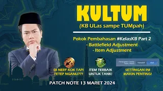 PATCH TERBARU MOBILE LEGENDS: BANG BANG, MARET 2024! PART 2 - #KelasKB