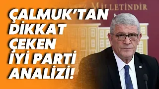 Fehmi Çalmuk'tan çok konuşulacak İYİ Parti analizi: Kilit noktada!