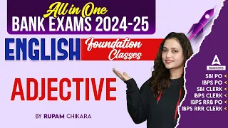 Adjective | English Classes for Bank Exams 2024 | Banking Exam Preparation | By Rupam Chikara