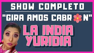 GIRA "Amos Cabr__n" PRIMERA PARTE -- La India Yuridia #Comedia