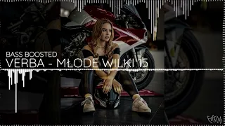 VERBA - MŁODE WILKI 15 (BASS BOOSTED) | DJ ESPEON | TEKST W OPISIE