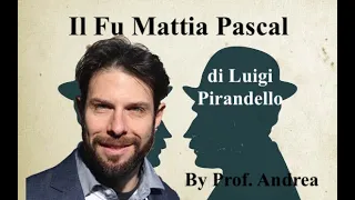 Il fu Mattia Pascal - analisi e commento con la filosofia della lanterninosofia