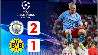 Manchester City vs Borussia Dortmund 2-1 Highlights | Champions League 2022/2023