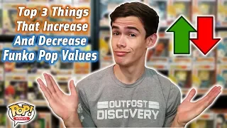 Top 3 Things That Increase & Decrease A Funko Pops Value | Funko Pop Beginners Guide #4